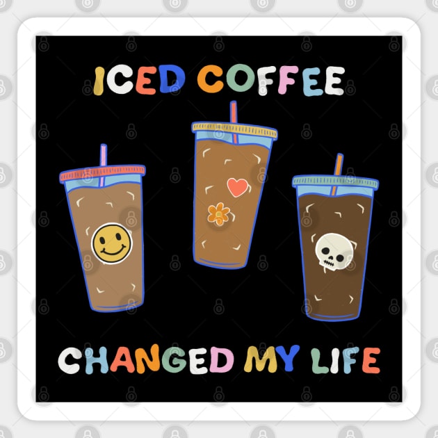Iced Coffee Changed My Life Sticker by cecececececelia